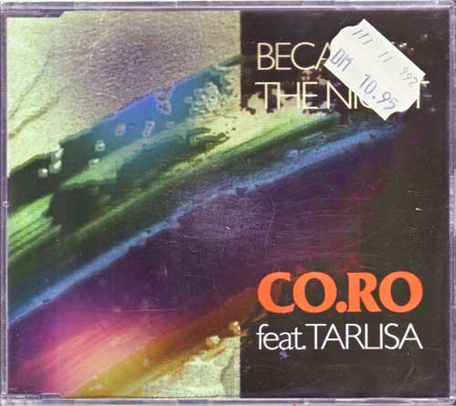 Co.Ro Feat. Tarlisa - Because the Night