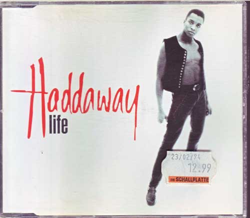 Haddaway - Life - EAN: 743211553629