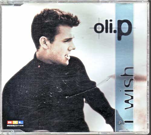 Maxi-CD - Oli P - I Wish - EAN: 743216470921